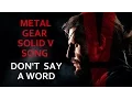 Download Lagu Don't Say A Word by Miracle Of Sound (Metal Gear Solid V) (Epic Synth-Rock)
