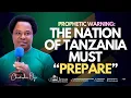 Prophetic Warning ‼️: The Nation Of Tanzania Must \