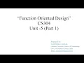 Function oriented design part 1 By SH HARENDRA CHAHAR