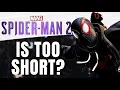 Is Marvel s Spider-Man 2 Too Short