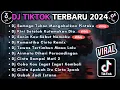 Download Lagu DJ TIKTOK TERBARU 2024 SLOW FULL BASS || DJ SEMOGA TUHAN MENGABULKAN PINTAKU | DJ SALAHMU SENDIRI