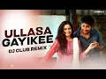 Lagu ULLASA GAYIKE ( Dj Club mix ) | DJ AMAL X | MALAYALAM BASS BOOSTED MIX🔥