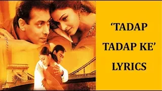 Download Tadap Tadap Ke Lyrics [HINDI | ROM | ENG] | Hum Dil De Chuke Sanam | KK, Dominique MP3