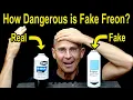 How Dangerous is Fake Car Refrigerant Let s Find Out