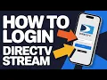 How to Login to DIRECTV Stream - Access Your Streaming Account
