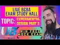 Experimental Design Part THREE - CCD Experimental Analyses Internal vs External Validity