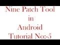 Use of Draw9 Patch Tool in Android
