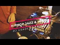 Hiphop Jazz & House【B2B Mixes】