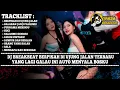 DJ BREAKBEAT BERPISAH DI UJUNG JALAN TERBARU YANG LAGI GALAU INI AUTO MENYALA BOSKU