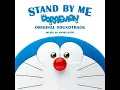 Download Lagu DORAEMON STAND BY ME SONG - ORIGINAL SOUNDTRACKS 🎧🎶