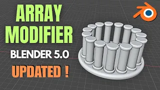 Blender 5 0 Array Modifier NEW Updated Features Explained