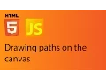 HTML5 Canvas tutorial 5 - Drawing paths on the canvas