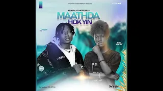 Maathda Hok Yin By Atem Dolla Ft Wizzito Bello South Sudanese Music 2023 