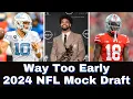 Full Way Too Early 2024 NFL Mock Draft 1 0
