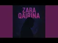 Download Lagu Zara Qairina