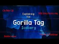 Explaining the Gorilla Tag Iceberg
