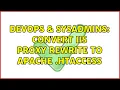 DevOps SysAdmins Convert IIS Proxy Rewrite to Apache htaccess