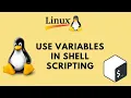 How to Use Variables in Shell Scripting