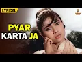 Download Lagu Pyar Karta Ja | Manna Dey | Mehmood, Tanuja Mukherjee | Bhoot Bangla (1965) | English Lyrical Video