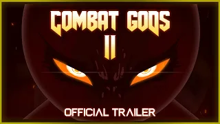 Combat Gods 2 Trailer