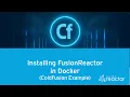 Installing FusionReactor in Docker - ColdFusion example