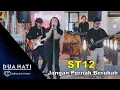 Download Lagu Jangan Pernah Berubah - ST12 ( Cover ) | Dua Hati Coffee and Kitchen Music