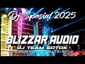 Download Lagu DJ FULL ALBUM DJ TERBARU BLIZZARD AUDIO  VIRAL TIKTOK DJ FULL HOREG 2025 FULL NROTOK BASS GLERR