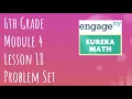 Engage NY Eureka Math Grade 6 Module 4 Lesson 18 Classwork