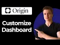 How To Customize The Dashboard Using Origin Financial Full Guide