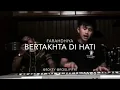 Download Lagu Bertakhta Di Hati : Farahdhiya cover by Syauqi \u0026 Rosli Pitri