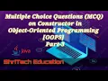MCQ s on Core Java Part 3 Constructor in OOPs