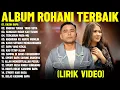 Lagu Lagu Rohani Kristen Judika \u0026 Yanti Sitohang Full Album Terbaik (Lirik Video) || Lagu Rohan Terbaru