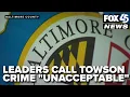 Baltimore County leaders say Towson Town Center robbery and assault is unacceptable