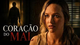 Coração do Mal FILME COMPLETO DUBLADO | Filmes de Suspense | Noite de Filmes