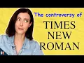 Why You Should Stop Using Times New Roman Research Explains