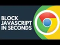 How to Block JavaScript on Websites in Chrome