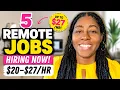 5 Remote Jobs Hiring Now 20 Work From Home Jobs