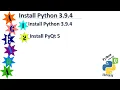 INF2611 - Install Python 3 9 4 and PyQt 5 Part 1 of 2
