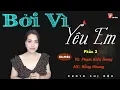 Download Lagu Siêu truyện tâm lí xã hội: Bởi vì yêu em P3 - Hành trình nguy hiểm #mchongnhung
