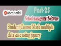 SMS-25 Student Course entry using jquery with Stored Procedure Angular js in ASP NET C