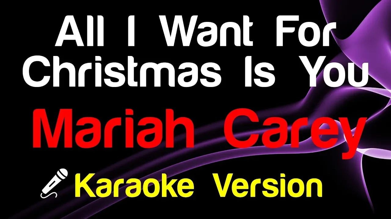 π€ Mariah Carey - All I Want For Christmas Is You (Karaoke) π€ Mariah Carey - All I Want For Christmas Is You (Karaoke)