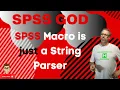 SPSS Macro is just a String Parser