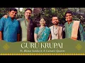 Lagu Guru Krupai Illamal | Bharat Sundar × A Carnatic Quartet | Mangala Isai