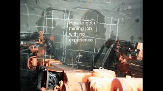 How to get a mining job with no experience