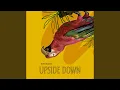 Download Lagu Upside Down
