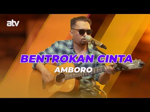 Download MP3 Amboro - Bentrokan Cinta