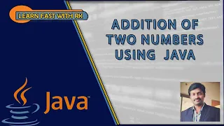 JAVA TUTORIAL ADDITION OF THE TWO NUMBERS SCANNER