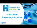 Mail Order Pharmacy Services