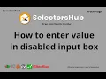How to enter value into the disabled Input box in Selenium