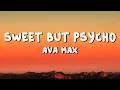 Download Lagu Ava Max - Sweet but Psycho (Lyrics)